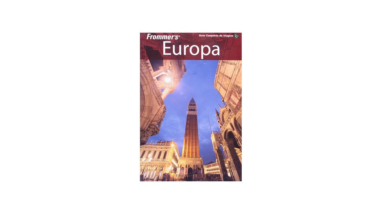 Melhor Guia de Viagem para Europa: 7 Opções para Planejar Sua Viagem