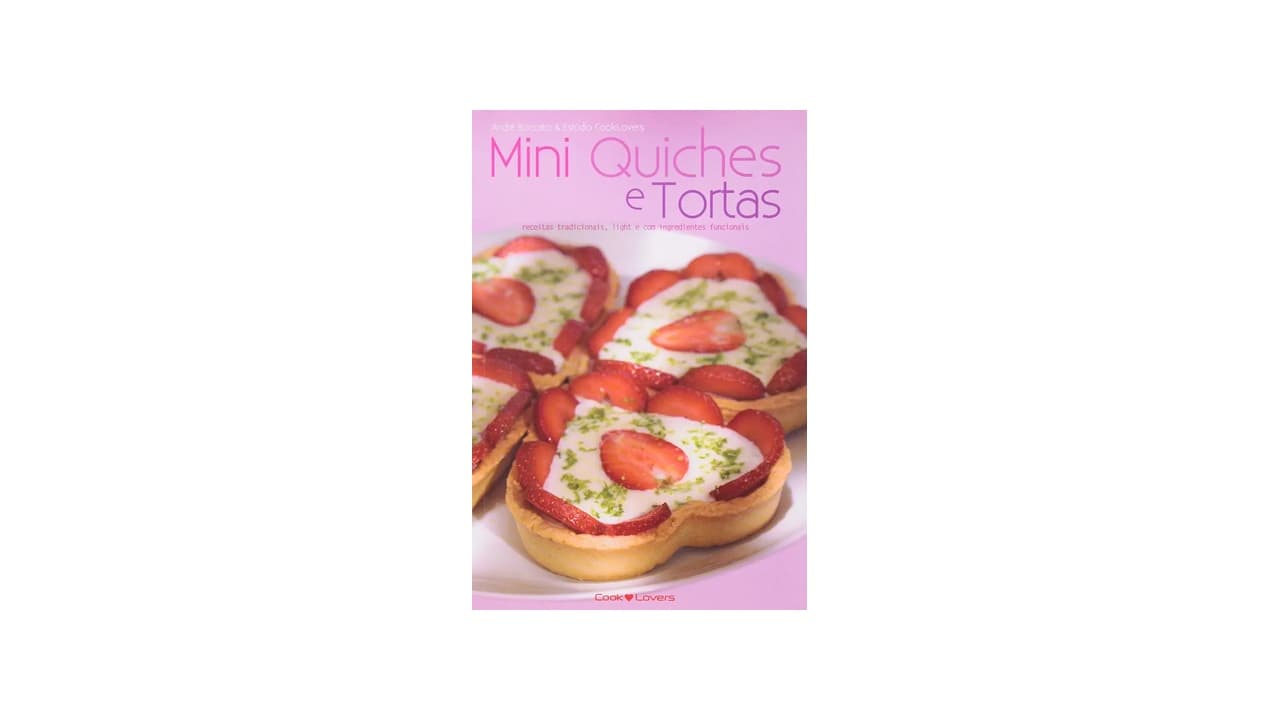 Melhor Quiche Receita: 7 Livros Imperdíveis para Encantar seus Sabores