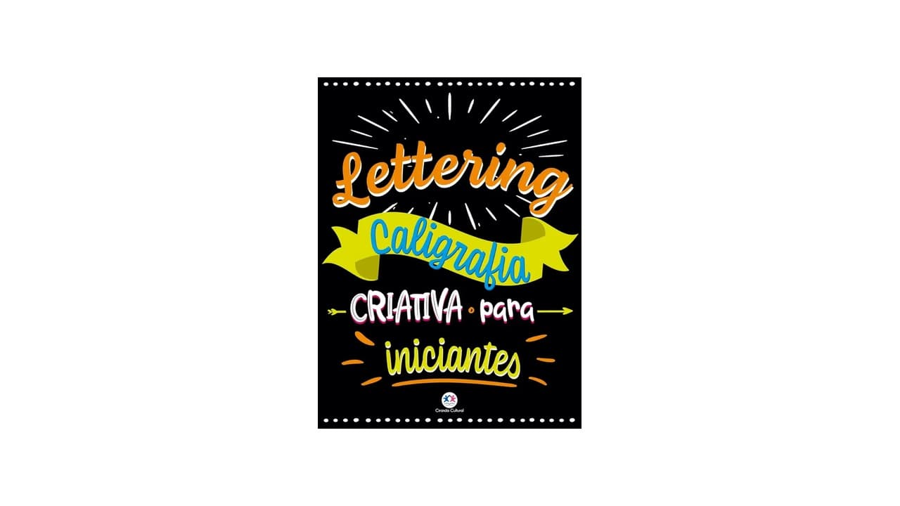 Melhor Livro de Caligrafia e Lettering: Top 7 para Iniciantes e Profissionais