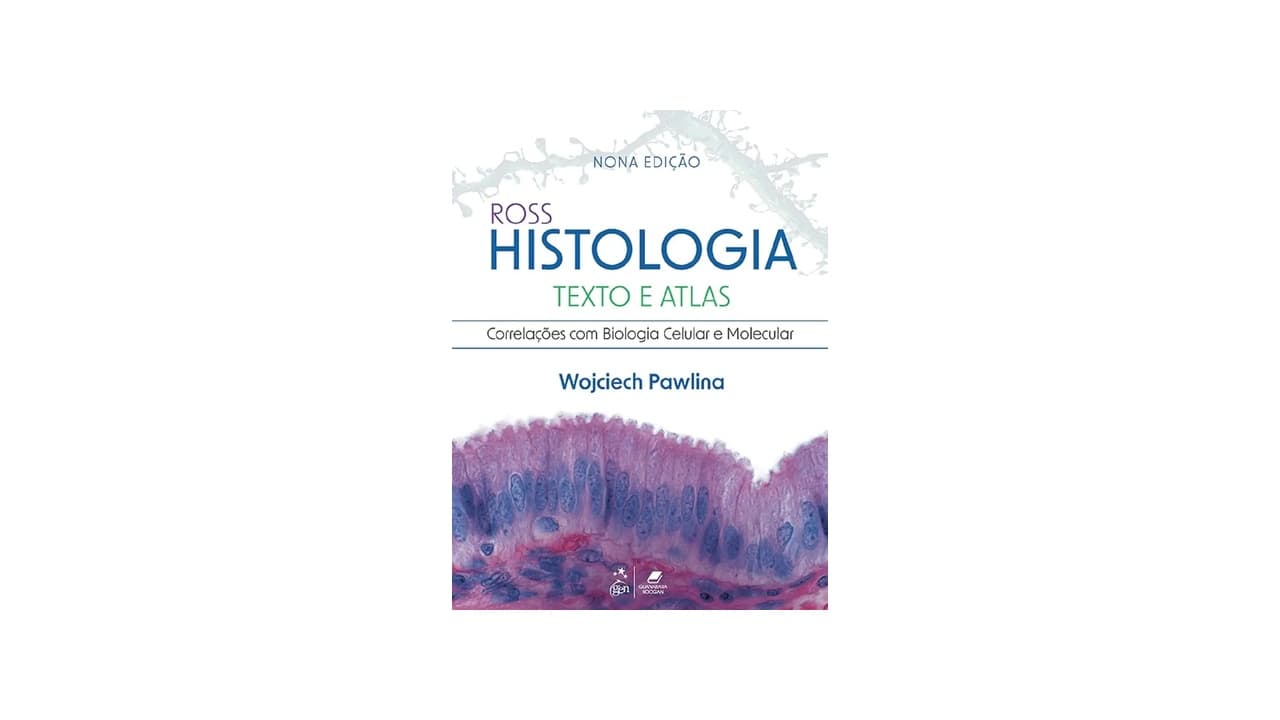 Melhor Livro de Histologia para Medicina: Guia Completo