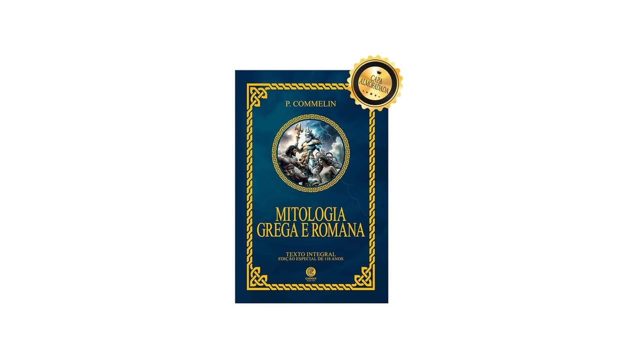 Melhor Livro de Mitologia Grega e Romana: Guia Completo para Desenvolver sua Sabedoria