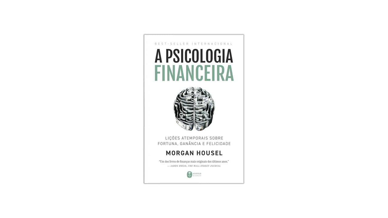 Melhor Livro de Psicologia Financeira: 10 Obras para Transformar Sua Relação com o Dinheiro